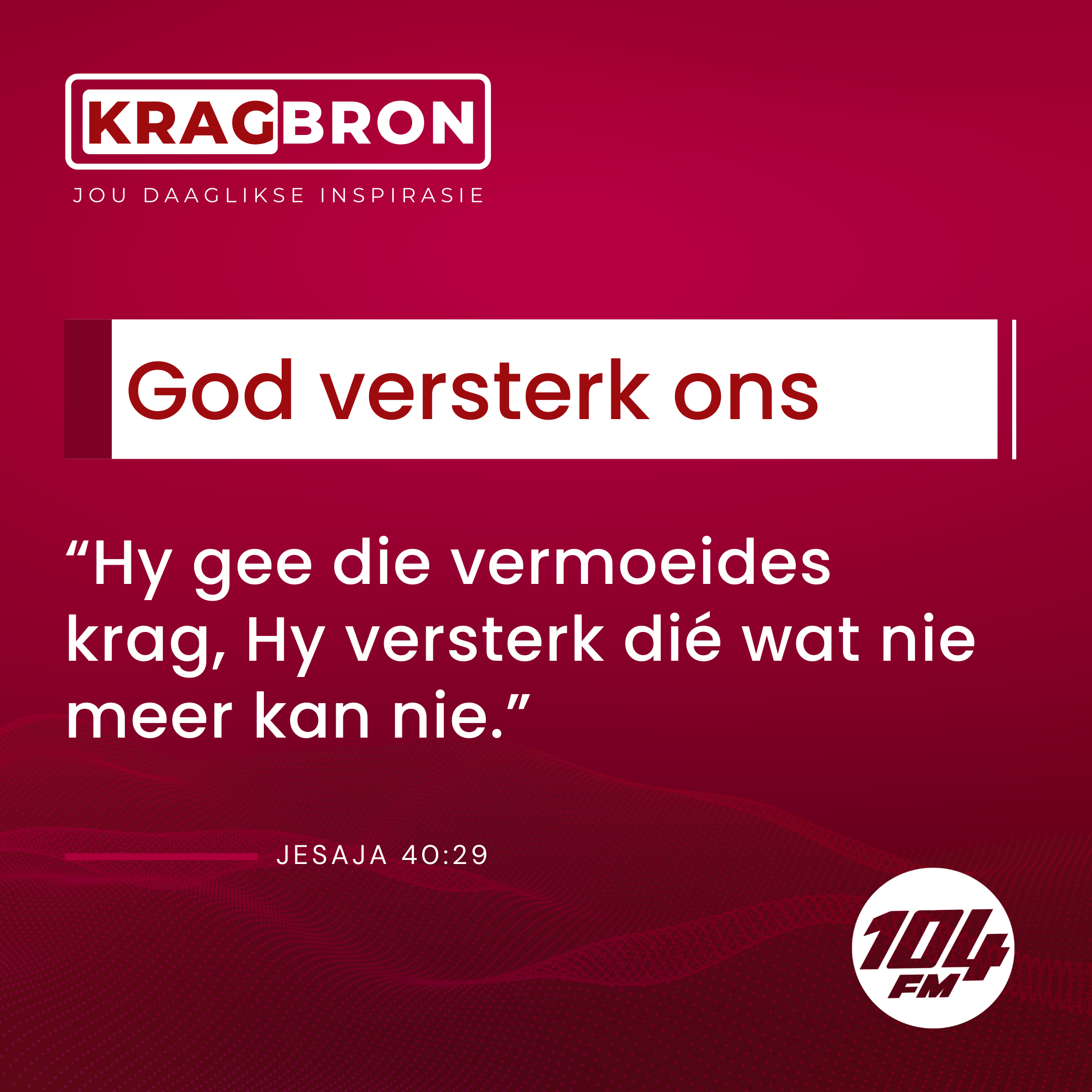 God versterk ons I Jesaja 40:29