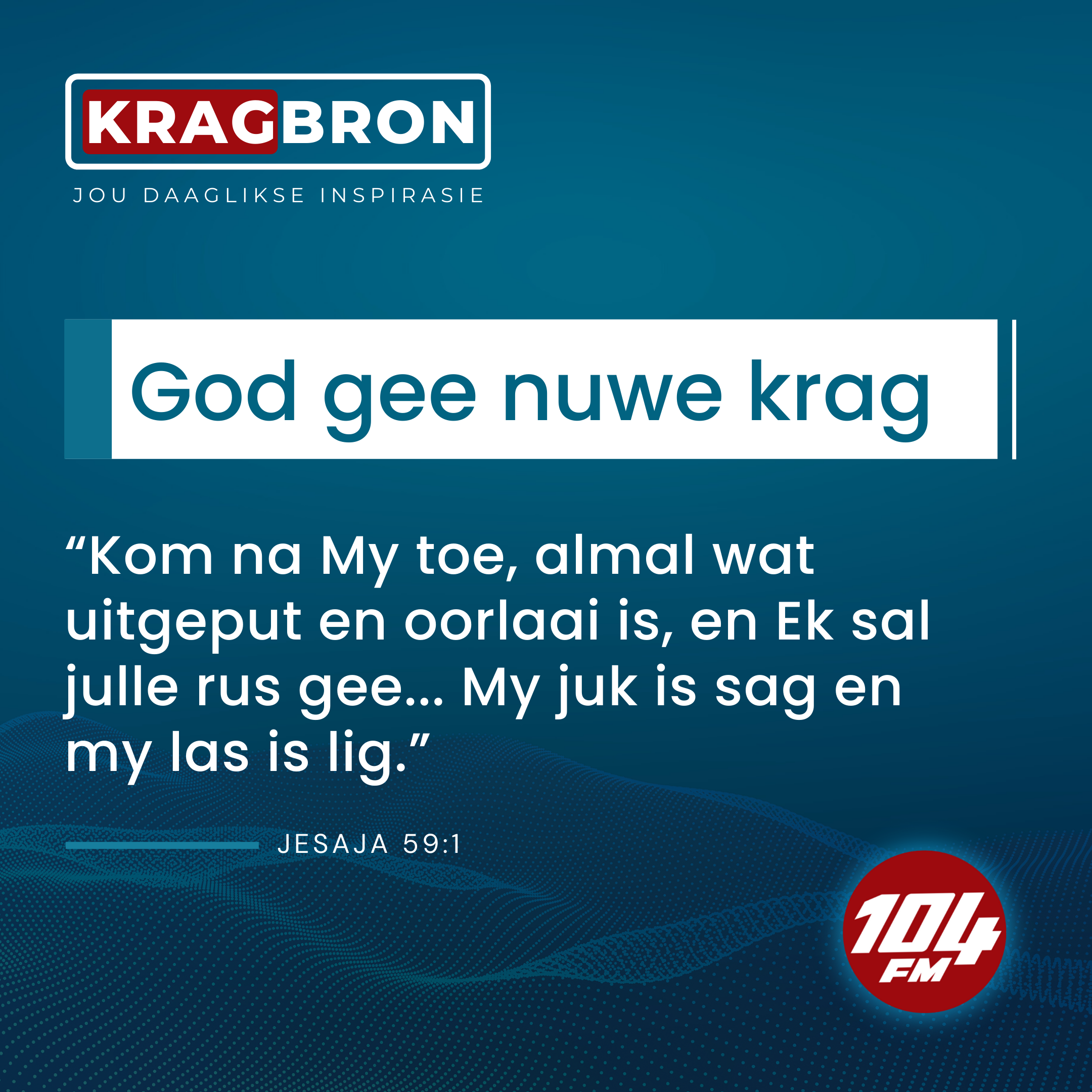 God gee nuwe krag I Matteus 11:29-30