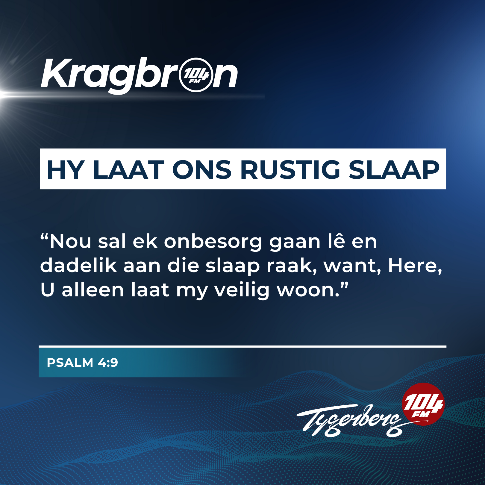 Hy laat ons rustig slaap I Psalm 4:9